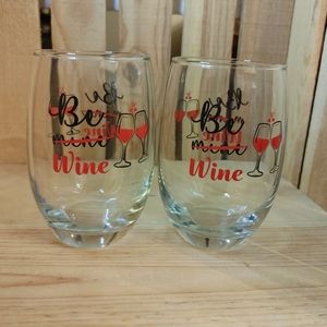 Set of 2 Be Mine Valentine's Day Stemless Wine Glasses